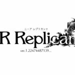 NieR Replicant Upgrade Announced for PC/PS4/XO; Will Feature Fully Voiced,  Re-recorded Voices and New Characters