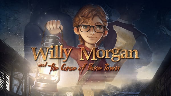 Willy Morgan and the Curse of Bone Town