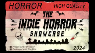 The Indie Horror Showcase 2024