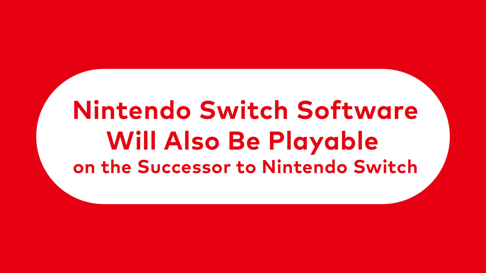 Switch games will be playable on Switch successor