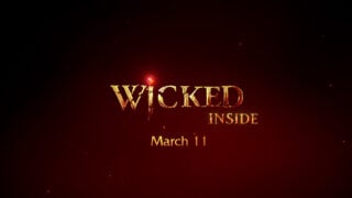 No Rest for the Wicked - Wicked Inside: March 11, 2025